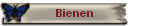 Bienen